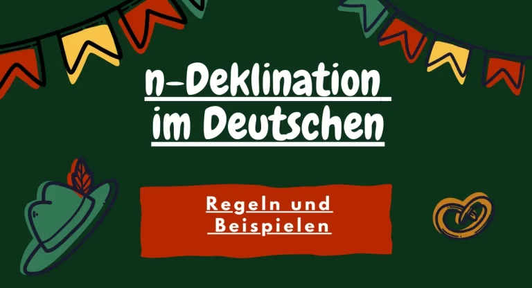 n-Deklination im Deutschen: Regeln und Beispielen